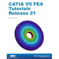  CATIA V5 FEA Tutorials Release 21 – Nader G. Zamani