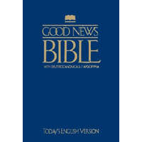 Good News Bible With Deuterocanonicals/apocrypha-tev – American Bible Society