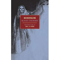 Moravagine – Blaise Cendrars,Paul Lafarge,Alan Brown