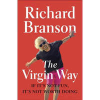  The Virgin Way – Richard Branson