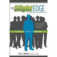  The Slight Edge – Leo A. Weidner, Robert L. Wright