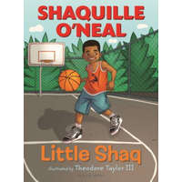  Little Shaq – Shaquille O'Neal,Theodore Taylor