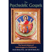  Psychedelic Gospels – Jerry B. Brown,Julie M. Brown