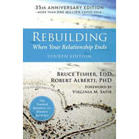  Rebuilding, 4th Edition – Bruce Fisher,Robert Alberti,Virginia M. Satir