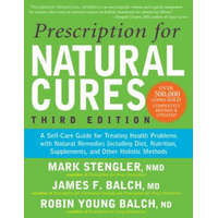  Prescription for Natural Cures – Mark Stengler,James F. Balch,Robin Young Balch