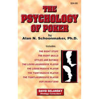 Psychology of Poker – Alan N. Schoonmaker