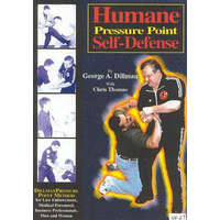  Humane Pressure Point Self-Defense – George A. Dillman,Chris Thomas