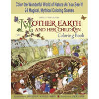  Mother Earth and Her Children Coloring Book – Sibylle Von Olfers,Sieglinde Schoen-smith,Jack David Zipes