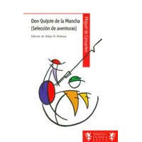  Don Quijote de la Mancha / Don Quixote – Miguel de Cervantes Saavedra,Felipe B. Pedraza Jiménez