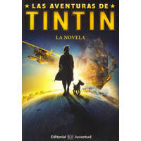 Las Aventuras De Tintin / the Adventures of Tintin – Herge, Alex Irvine, Steven Moffat, Edgar Wright, Joe Cornish