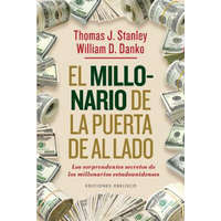 millonario de la puerta de al lado (EXITO) (Spanish Edition) – Thomas J. Stanley,William D. Danko