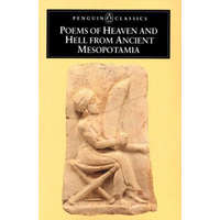 Poems of Heaven and Hell from Ancient Mesopotamia – Nancy K. Sandars,Thomas Wyatt,N. K. Sandars