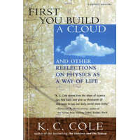  First You Build a Cloud – Frank Oppenheimer,K. C. Cole