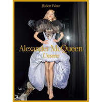  Alexander McQueen: Unseen – Robert Fairer,Claire Wilcox,Claire Wilcox