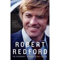 Robert Redford: The Biography – Michael Feeney Callan