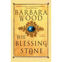 The Blessing Stone – Barbara Wood