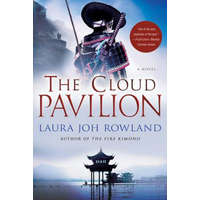  Cloud Pavilion – Laura Joh Rowland