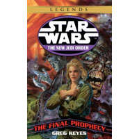  The Final Prophecy: Star Wars Legends (the New Jedi Order) – J. Gregory Keyes,Greg Keyes