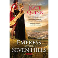  Empress of the Seven Hills – Kate Quinn