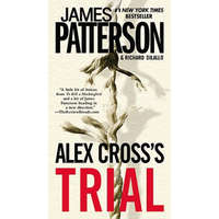 Alex Cross's Trial – James Patterson,Richard DiLallo