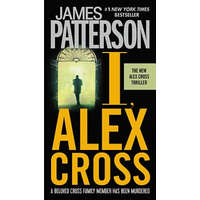  I, Alex Cross – James Patterson