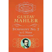  Symphony No. 2 in C Minor: "Resurrection" – Mahler,Gustav Mahler,Music Scores