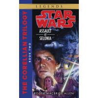  Assault at Selonia: Star Wars Legends (the Corellian Trilogy) – Roger MacBride Allen,Roger MacBride