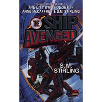  The Ship Avenged – S. M. Stirling