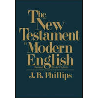 New Testament in Modern English-OE-Student – J. B. Phillips