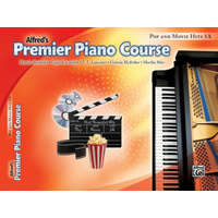  Alfred's Premier Piano Course: Pop and Movie Hits 1A – Dennis Alexander,Gayle Kowalchyk,E. L. Lancaster