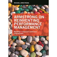 Armstrong on Reinventing Performance Management – Michael Armstrong