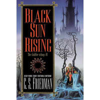  Black Sun Rising: The Coldfire Trilogy #1 – C. S. Friedman
