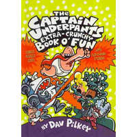  The Captain Underpants Extra-Crunchy Book O'Fun – Dav Pilkey,Dav Pilkey