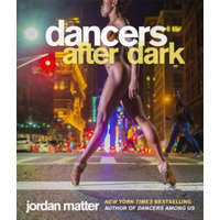  Dancers After Dark – Jordan Matter