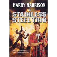  STAINLESS STEEL TRIO – Harry Harrison