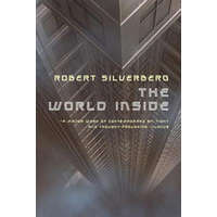 The World Inside – Robert Silverberg