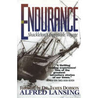  Endurance: Shackleton's Incredible Voyage – Alfred Lansing,James C. Dobson,James C. Dobson