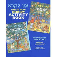Time to Read Hebrew Activity Book: For Volumes One & Two: Review & Enrichment – Hillary Zana,Dina Maiben