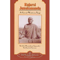 Rajarsi Janakananda (James J. Lynn): A Great Western Yogi – Self-Realization Fellowship