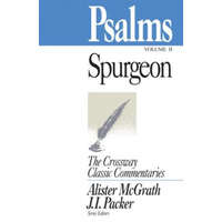  Psalms, Volume 2 – Charles Haddon Spurgeon,Alister McGrath,J. I. Packer