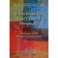  If You Wake Up, Don't Take It Personally – Karl Renz
