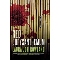  Red Chrysanthemum: A Thriller – Laura Joh Rowland