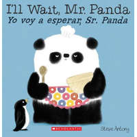  I'll Wait, Mr. Panda / Yo Voy a Esperar, Sr. Panda – Steve Antony