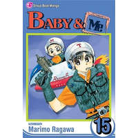 Baby & Me, Vol. 15 – Marimo Ragawa,Marimo Ragawa