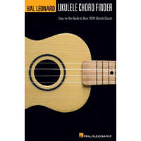 Hal Leonard Ukulele Chord Finder: Easy-To-Use Guide to Over 1,000 Ukulele Chords – Hal Leonard Publishing Corporation