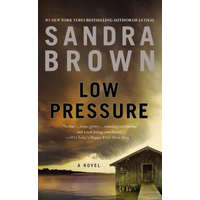  Low Pressure – Sandra Brown