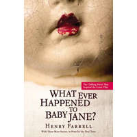 What Ever Happened to Baby Jane? – Henry Farrell,Mitch Douglas