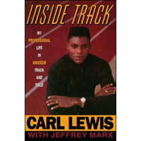  Inside Track: Autobiography of Carl Lewis – Carl Lewis