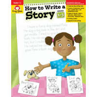  How to Write a Story, Grades 1-3 – Jo Ellen Moore,Don Robinson,Jo Larsen