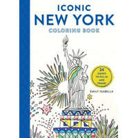 Iconic New York Coloring Book: 24 Sights to Fill in and Frame – Emily Isabella
